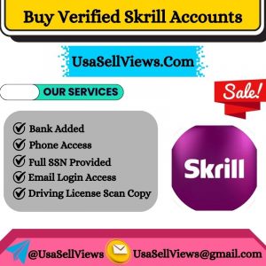 Buy Verified Skrill Accounts